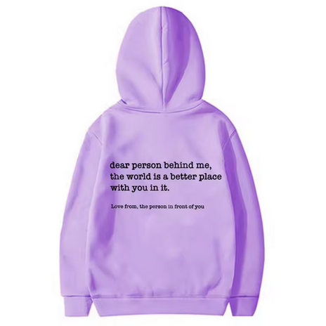 Dear Person Behind Me Hoodie