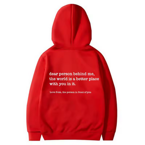 Dear Person Behind Me Hoodie
