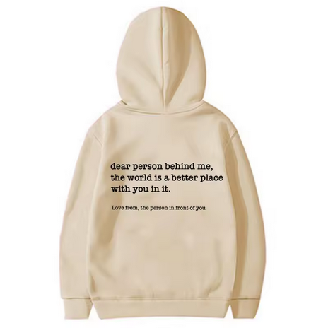 Dear Person Behind Me Hoodie