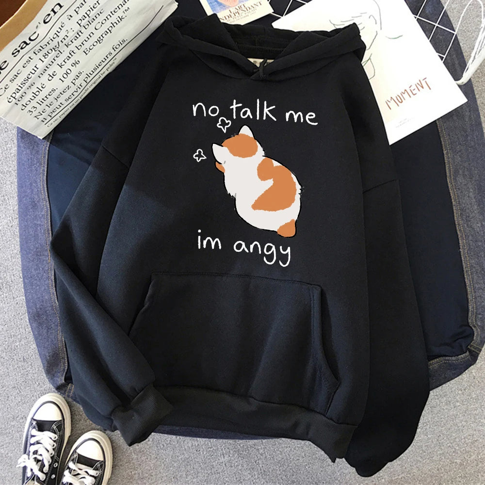 No Talk Me Im Angy Hoodie